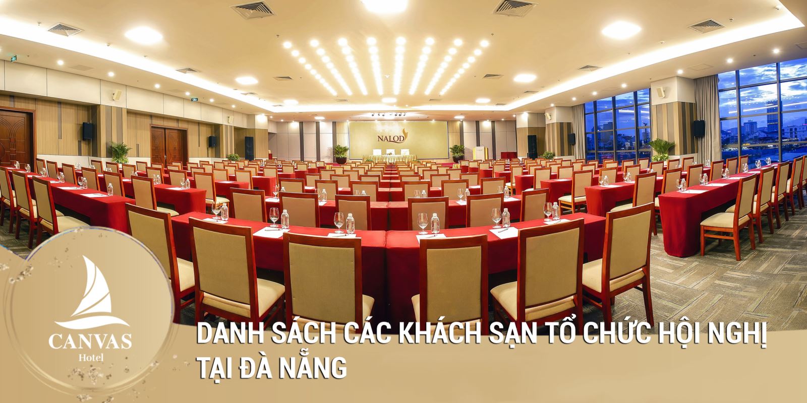 Danh sách các khách sạn tổ chức hội nghị tại Đà Nẵng